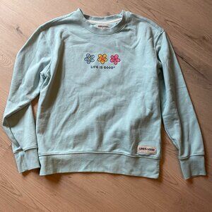 Life is Good sweatshirt